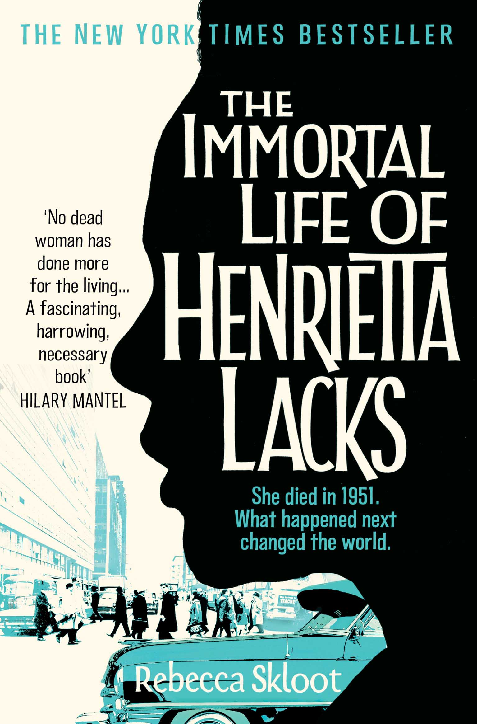 The And The Immortal Life Of Henrietta
